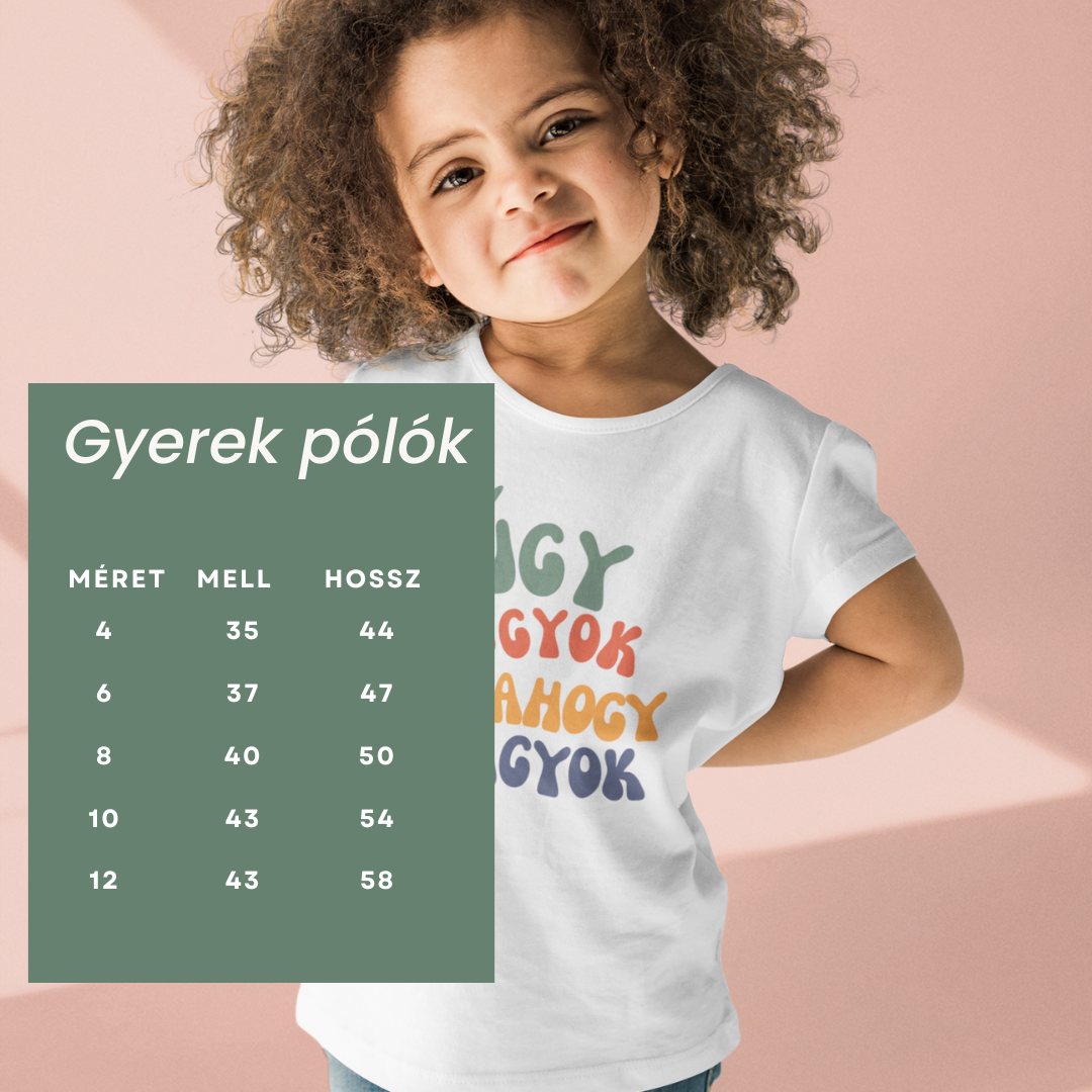 Úgy vagyok jó, ahogy vagyok Krokodilos Gyerek Póló az önelfogadásért és önbizalomért