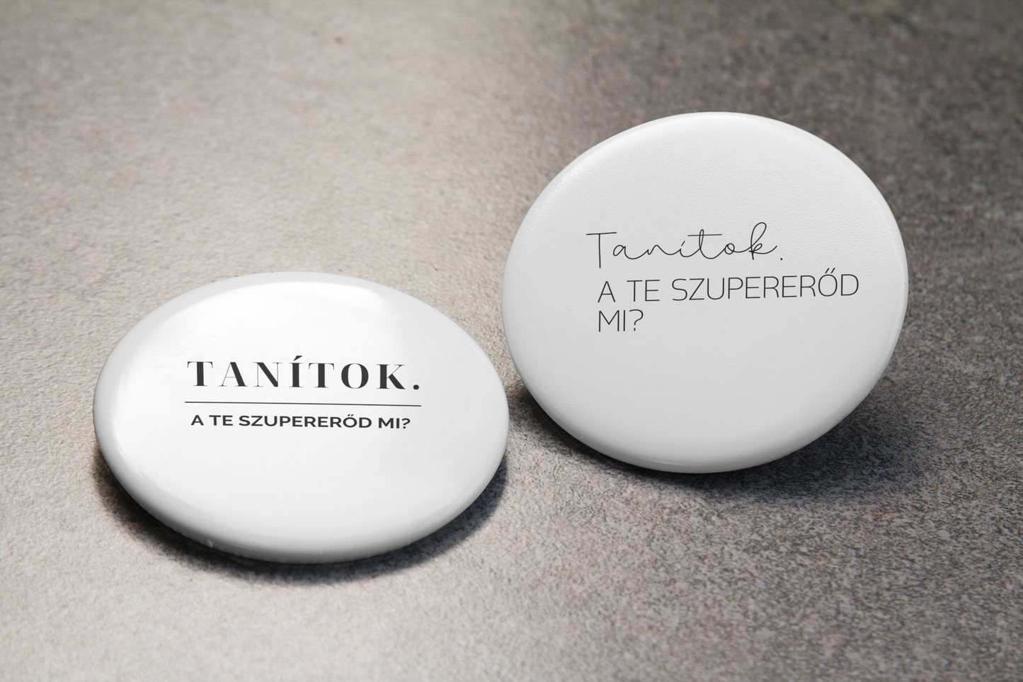 Tanítok. A Te szupererőd mi? | Kitűző