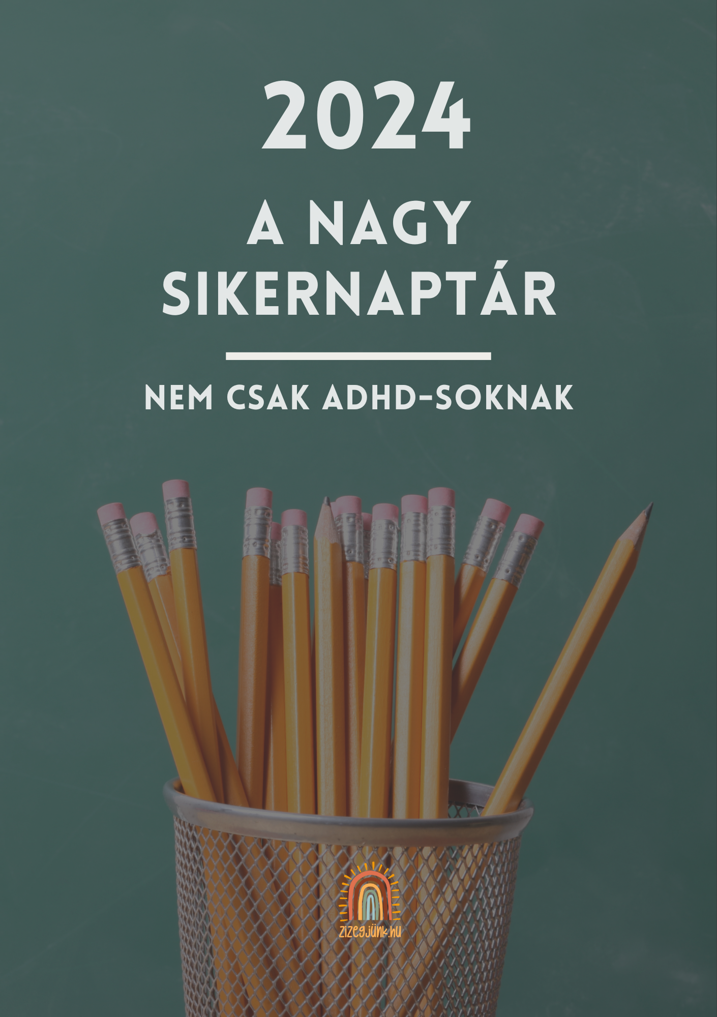 A nagy sikernaptár 2024  - éves tervező nem csak ADHD-soknak